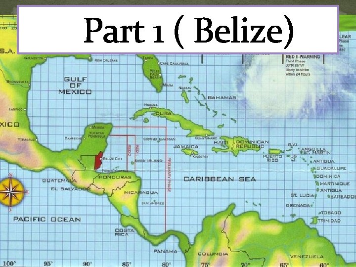 Part 1 ( Belize) 