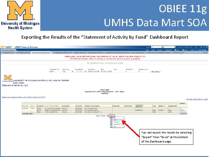 OBIEE 11 g UMHS Data Mart SOA Exporting the Results of the “Statement of
