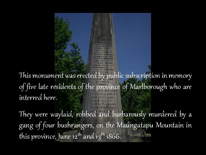 This monument was erected by public subscription in memory of five late residents of