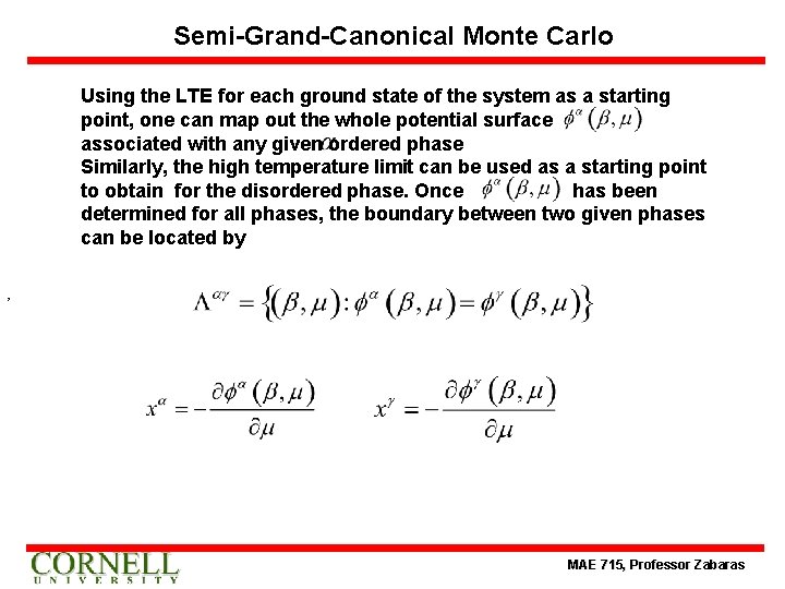 Semi-Grand-Canonical Monte Carlo Using the LTE for each ground state of the system as