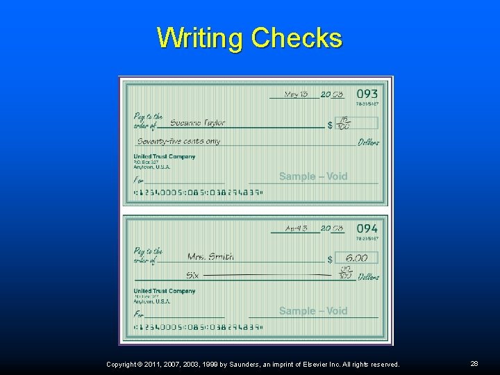 Writing Checks Copyright © 2011, 2007, 2003, 1999 by Saunders, an imprint of Elsevier