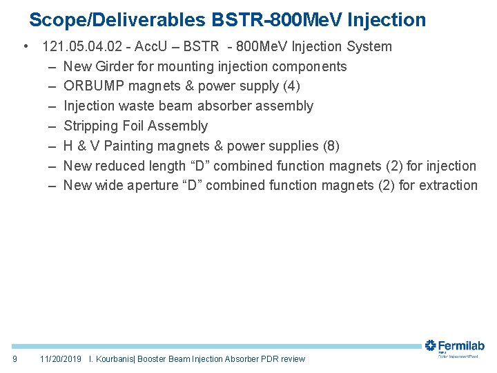 Scope/Deliverables BSTR-800 Me. V Injection • 121. 05. 04. 02 - Acc. U –