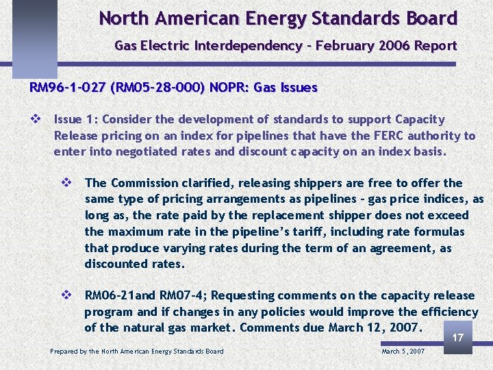 North American Energy Standards Board Gas Electric Interdependency – February 2006 Report RM 96