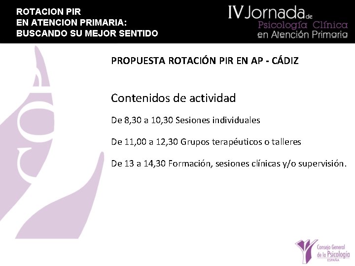 ROTACION PIR EN ATENCION PRIMARIA: BUSCANDO SU MEJOR SENTIDO PROPUESTA ROTACIÓN PIR EN AP