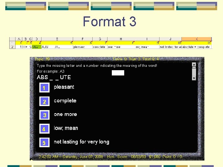 Format 3 