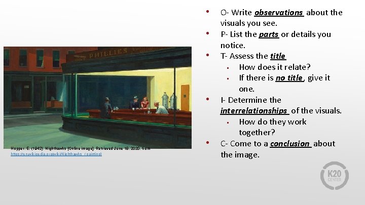  • O- Write observations about the • • • Hopper, E. (1942). Nighthawks