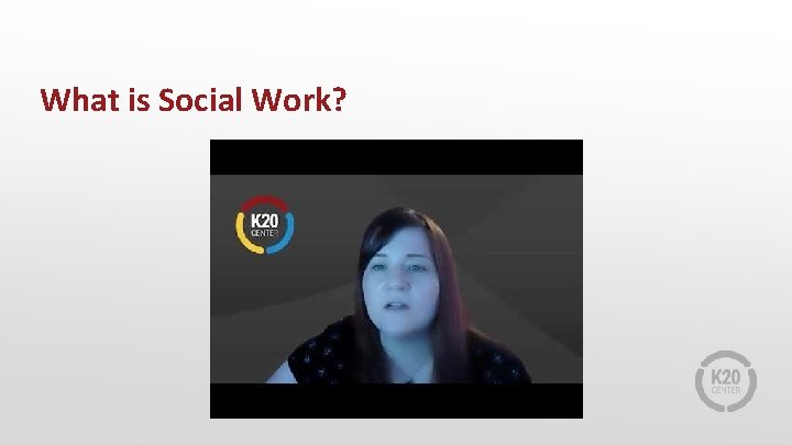 What is Social Work? 