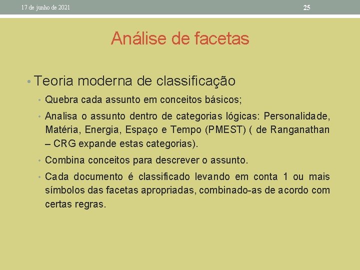 25 17 de junho de 2021 Análise de facetas • Teoria moderna de classificação