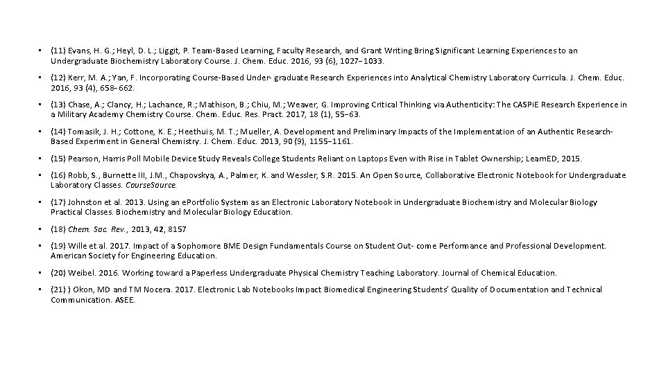  • (11) Evans, H. G. ; Heyl, D. L. ; Liggit, P. Team-Based