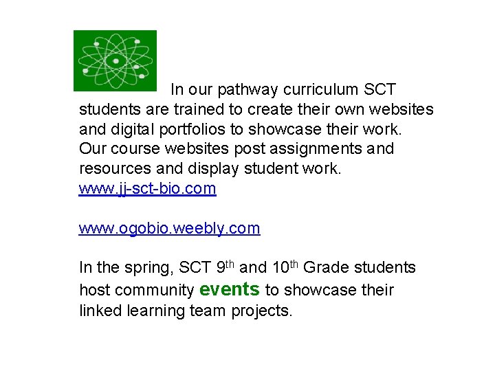 In our pathway curriculum SCT students are trained to create their own websites and