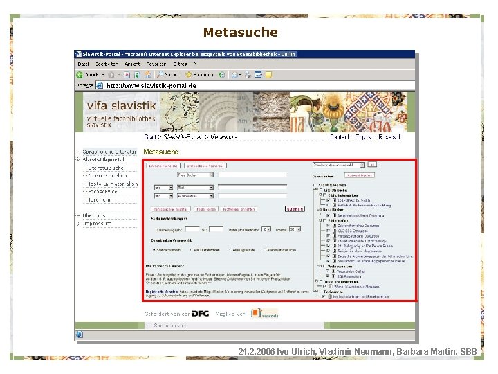 Metasuche 24. 2. 2006 Ivo Ulrich, Vladimir Neumann, Barbara Martin, SBB 