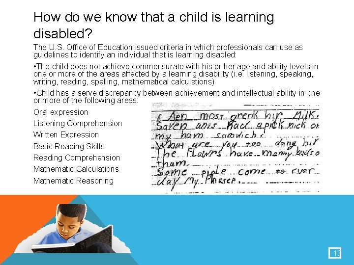 How do we know that a child is learning disabled? The U. S. Office