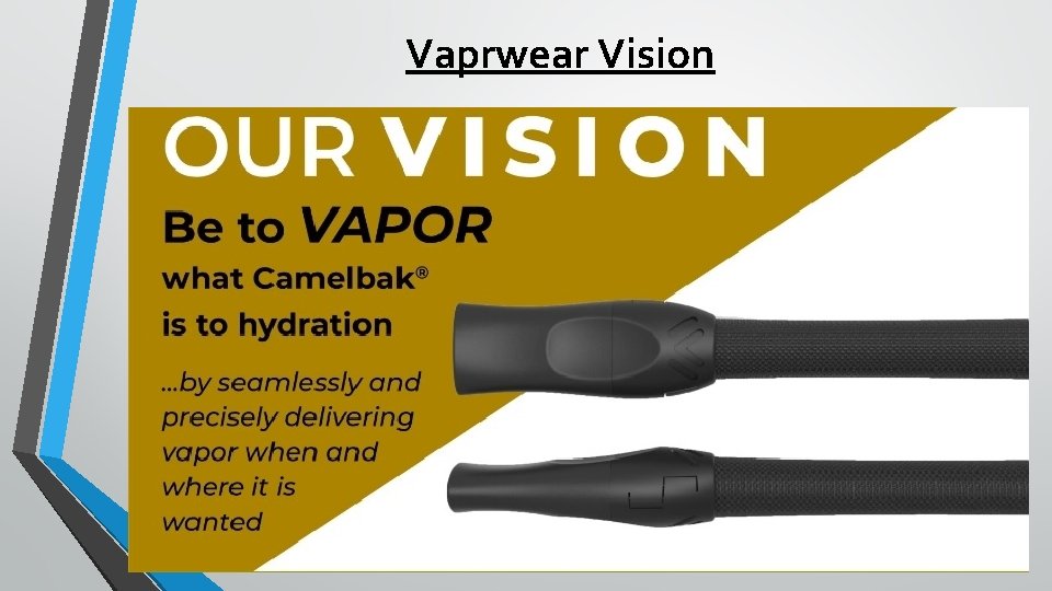 Vaprwear Vision 