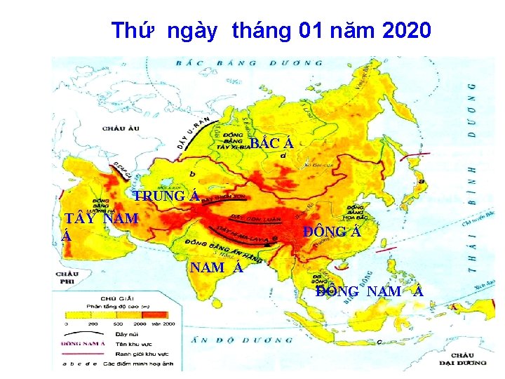 Thứ ngày tháng 01 năm 2020 BẮC Á TRUNG Á T Y NAM Á