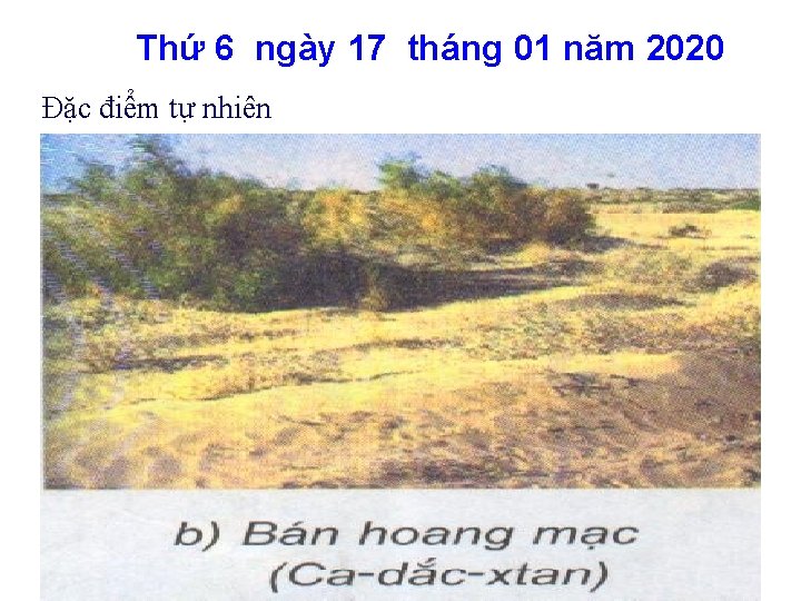 Thứ 6 ngày 17 tháng 01 năm 2020 Đặc điểm tự nhiên 