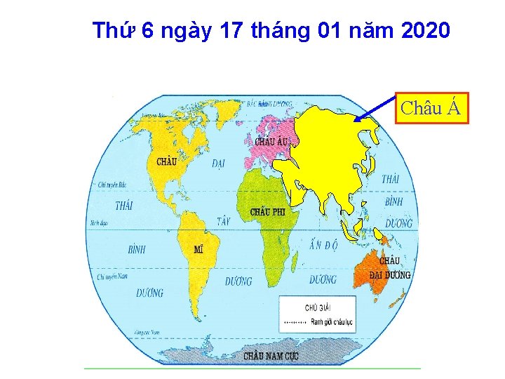 Thứ 6 ngày 17 tháng 01 năm 2020 Châu Á 