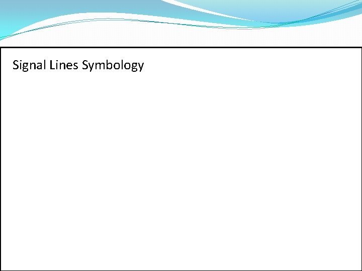 Signal Lines Symbology 