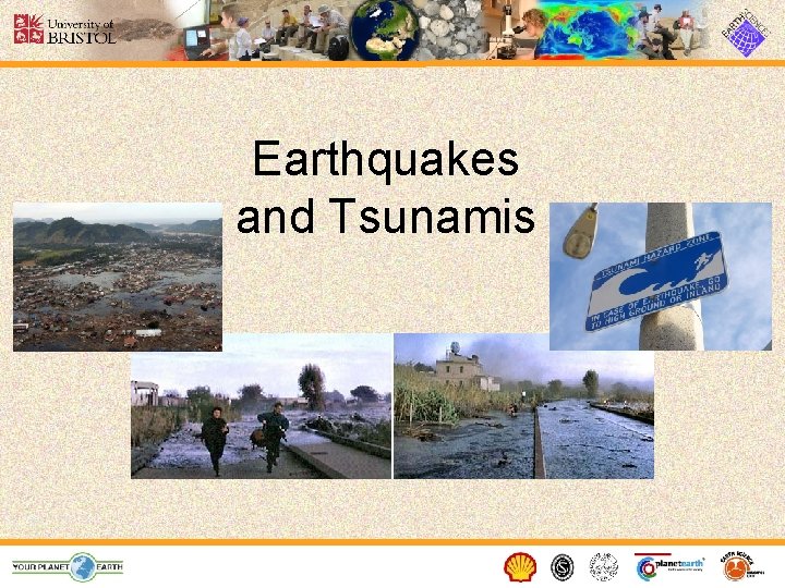 Earthquakes and Tsunamis 