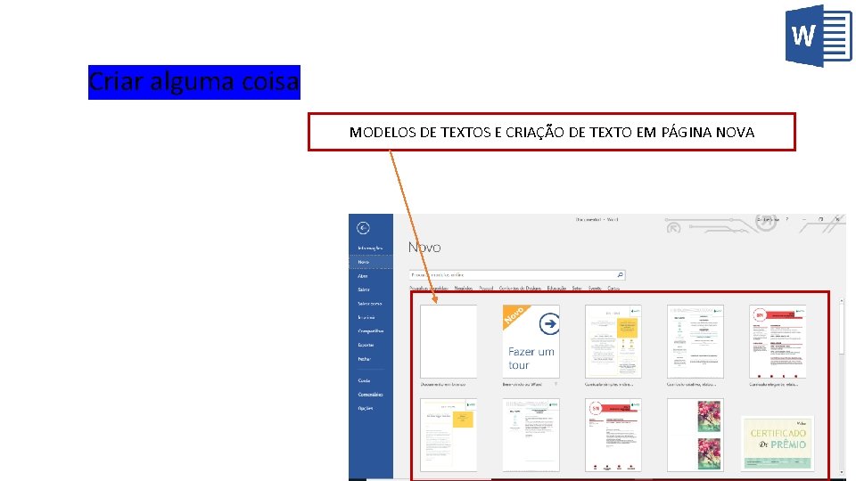 Criar alguma coisa MODELOS DE TEXTOS E CRIAÇÃO DE TEXTO EM PÁGINA NOVA 