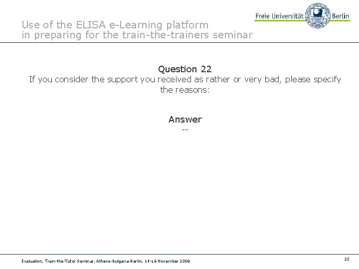 Use of the ELISA e-Learning platform in preparing for the train-the-trainers seminar Question 22