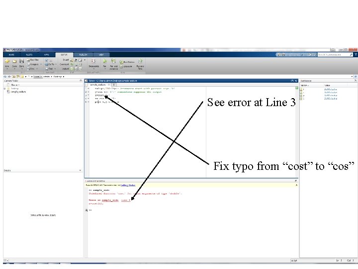See error at Line 3 Fix typo from “cost” to “cos” See error at Line 3 Fix typo from “cost” to “cos”
