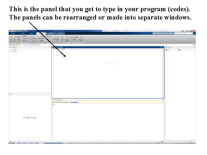 This is the panel that you get to type in your program (codes). The This is the panel that you get to type in your program (codes). The