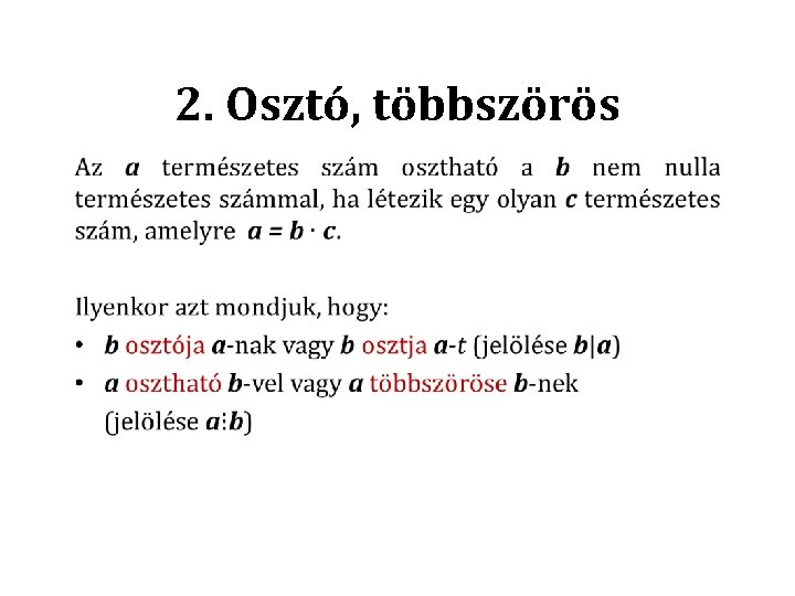 2. Osztó, többszörös • 