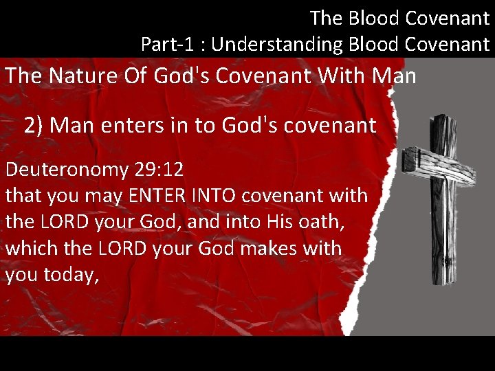 The Blood Covenant Part-1 : Understanding Blood Covenant The Nature Of God's Covenant With