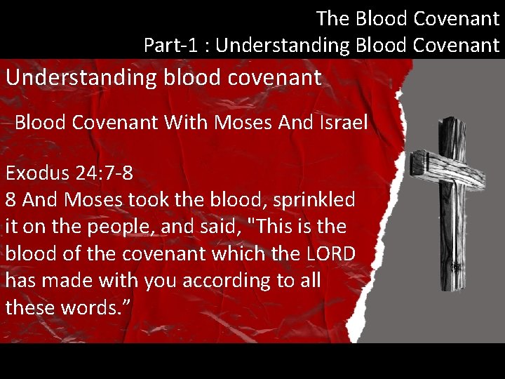 The Blood Covenant Part-1 : Understanding Blood Covenant Understanding blood covenant Blood Covenant With