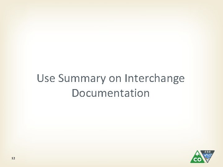 Use Summary on Interchange Documentation 12 