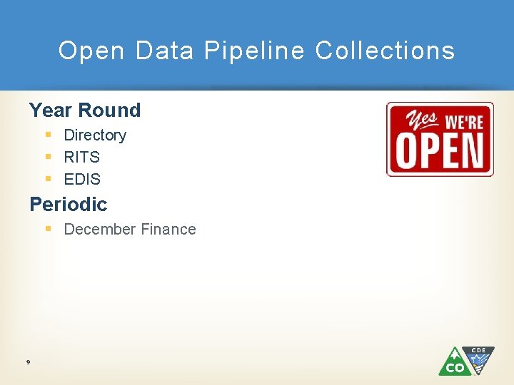 Open Data Pipeline Collections Year Round § Directory § RITS § EDIS Periodic §