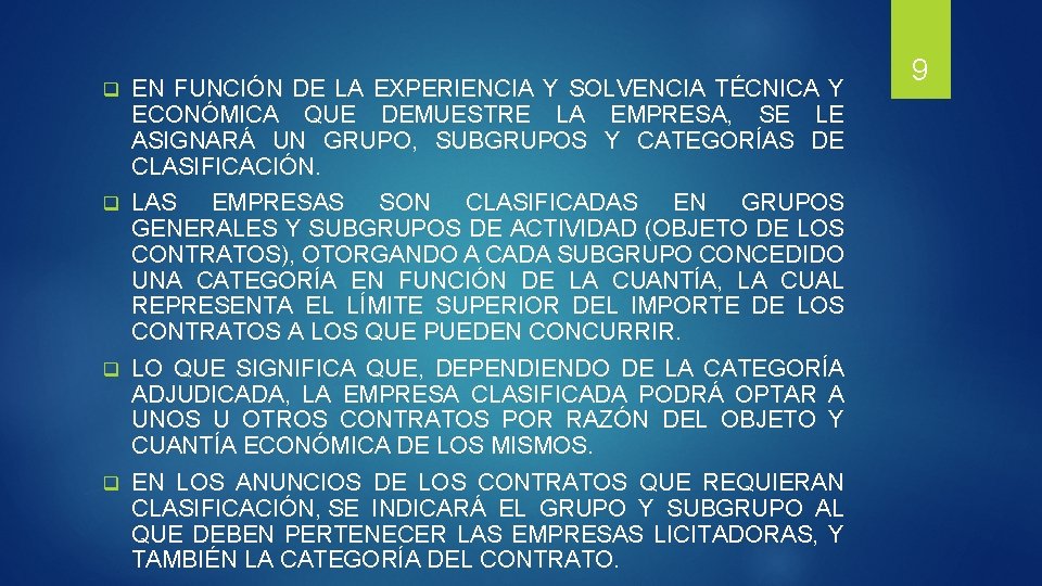 q EN FUNCIÓN DE LA EXPERIENCIA Y SOLVENCIA TÉCNICA Y ECONÓMICA QUE DEMUESTRE LA