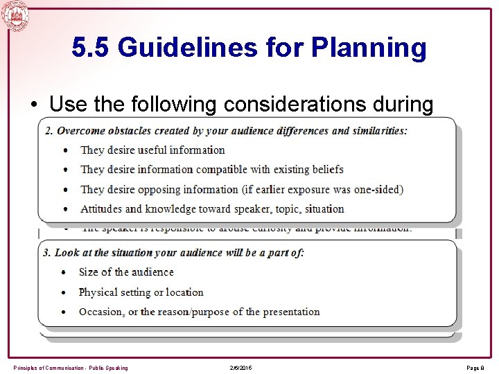 5. 5 Guidelines for Planning • Use the following considerations during your planning process…