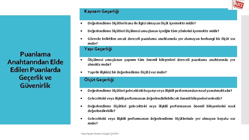 Kapsam Geçerliği Puanlama Anahtarından Elde Edilen Puanlarda Geçerlik ve Güvenirlik Değerlendirme ölçütleri konu ile