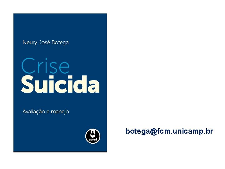 botega@fcm. unicamp. br 