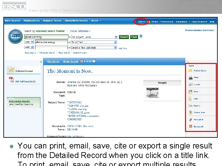 l You can print, email, save, cite or export a single result from the