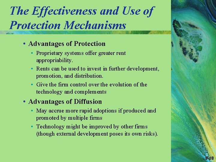 The Effectiveness and Use of Protection Mechanisms • Advantages of Protection • Proprietary systems