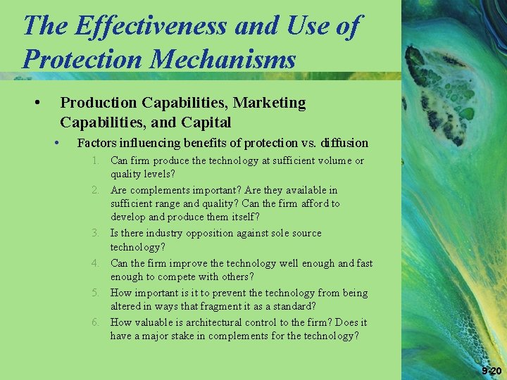 The Effectiveness and Use of Protection Mechanisms • Production Capabilities, Marketing Capabilities, and Capital