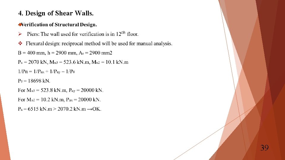 4. Design of Shear Walls. 39 