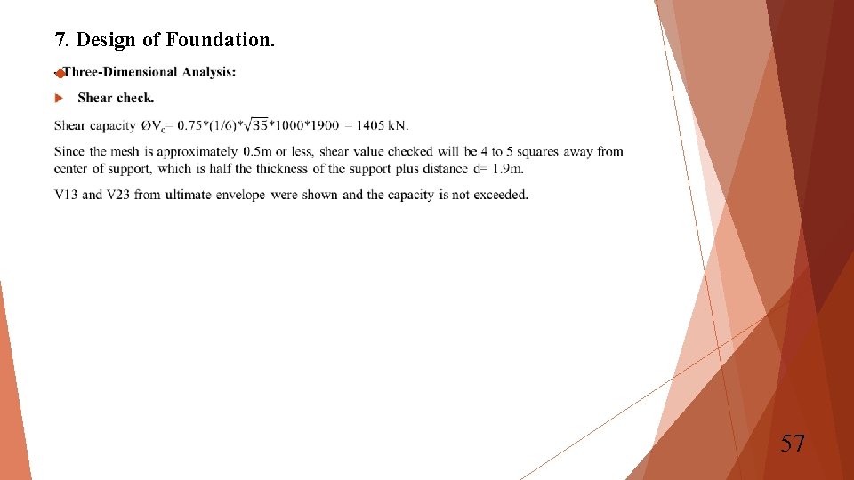 7. Design of Foundation. 57 