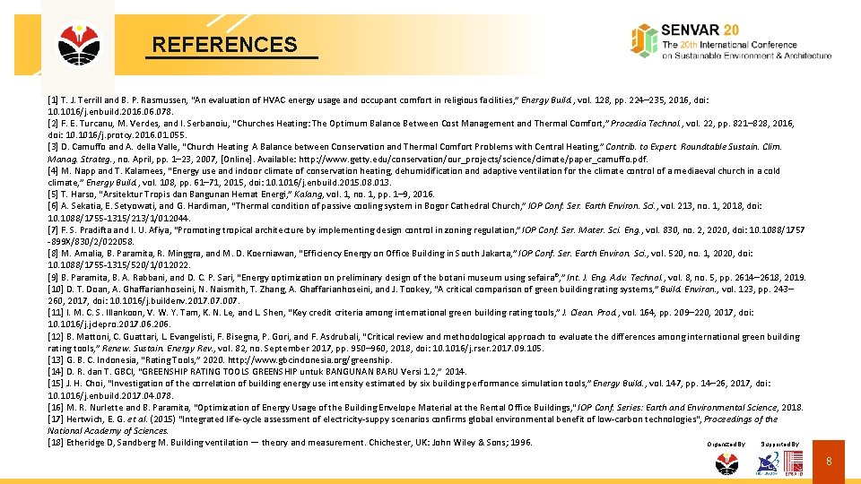 REFERENCES [1] T. J. Terrill and B. P. Rasmussen, “An evaluation of HVAC energy