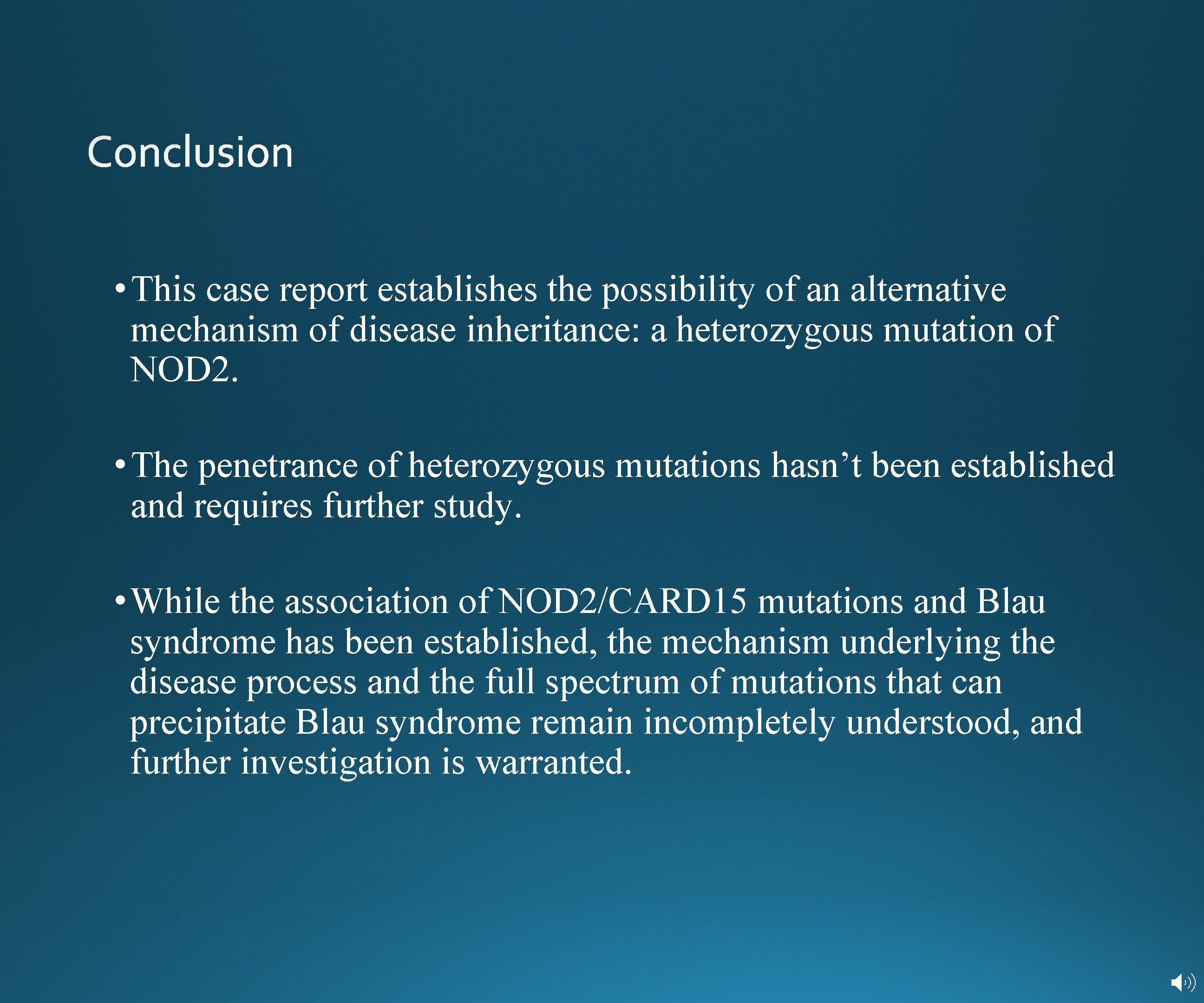  • This case report establishes the possibility of an alternative mechanism of disease