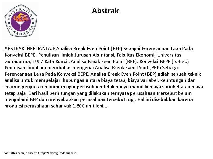 Abstrak ABSTRAK HERLIANTA. P Analisa Break Even Point (BEP) Sebagai Perencanaan Laba Pada Konveksi