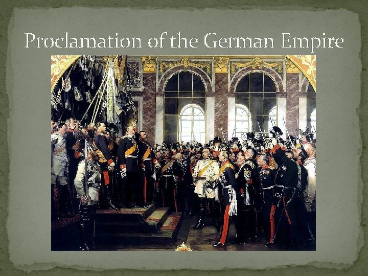 Proclamation of the German Empire 