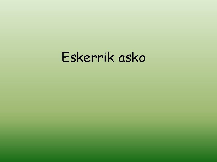 Eskerrik asko 