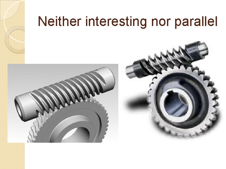 Neither interesting nor parallel 