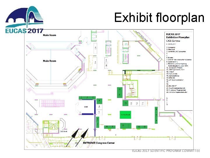 Exhibit floorplan EUCAS 2017 SCIENTIFIC PROGRAM COMMITTEE 