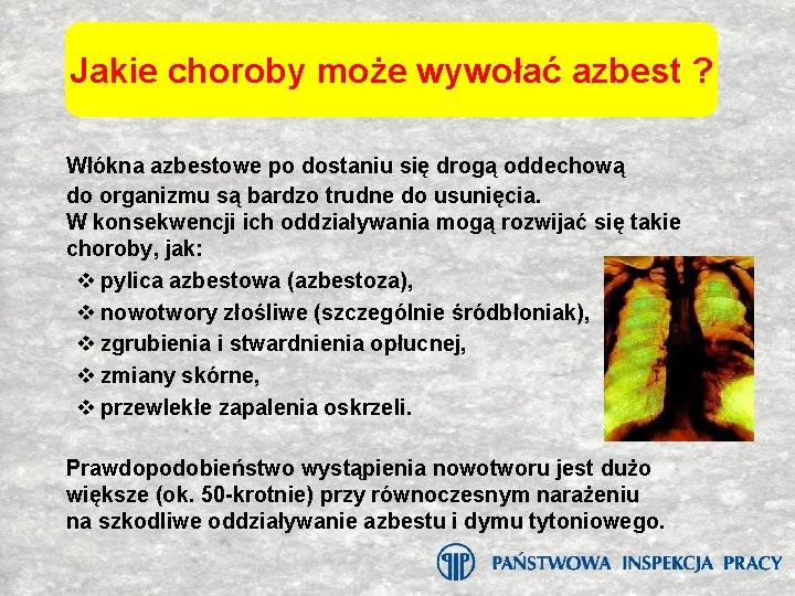 Jakie choroby może wywołać azbest ? Włókna azbestowe po dostaniu się drogą oddechową do