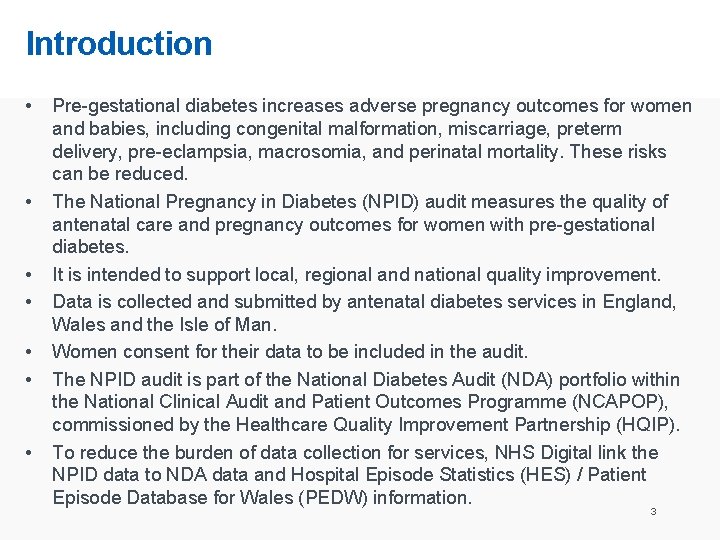 Introduction • • Pre-gestational diabetes increases adverse pregnancy outcomes for women and babies, including