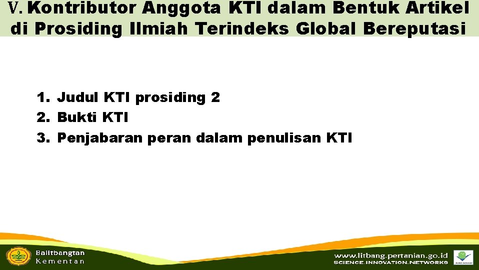 V. Kontributor Anggota KTI dalam Bentuk Artikel di Prosiding Ilmiah Terindeks Global Bereputasi 1.